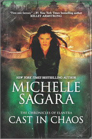 Cast in Chaos by Michelle Sagara, 9780778368892