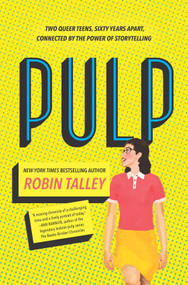 Pulp - 9781335012906 by Robin Talley, 9781335012906