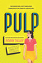 Pulp - 9781335012906 by Robin Talley, 9781335012906