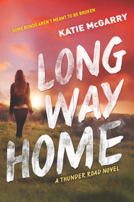 Long Way Home - 9781335013347 by Katie McGarry, 9781335013347