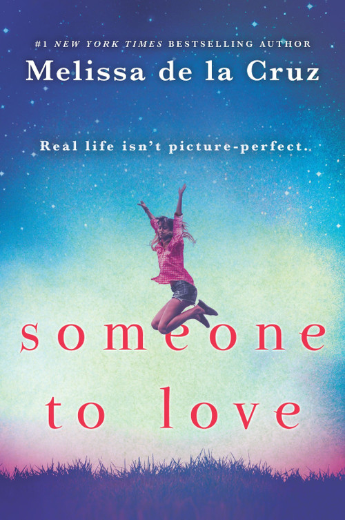 Someone to Love - 9781335139740 by Melissa de la Cruz, 9781335139740