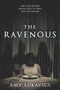 The Ravenous by Amy Lukavics, 9781335147134