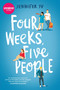 Four Weeks, Five People - 9781335468871 by Jennifer Yu, 9781335468871