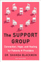 The Support Group (Connection, Hope, and Healing for Patients and Providers) by Shanda Blackmon, 9798887700472