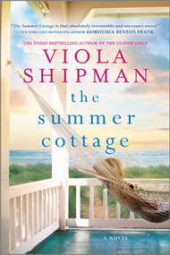 The Summer Cottage - 9781525834233 by Viola Shipman, 9781525834233