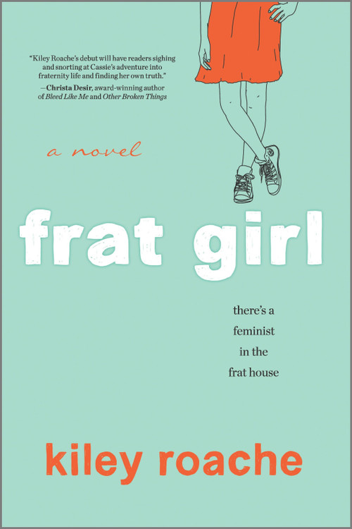 Frat Girl - 9781335499042 by Kiley Roache, 9781335499042