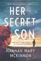 Her Secret Son by Hannah Mary McKinnon, 9780778351269
