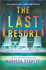 The Last Resort (A Novel) by Marissa Stapley, 9781525823541