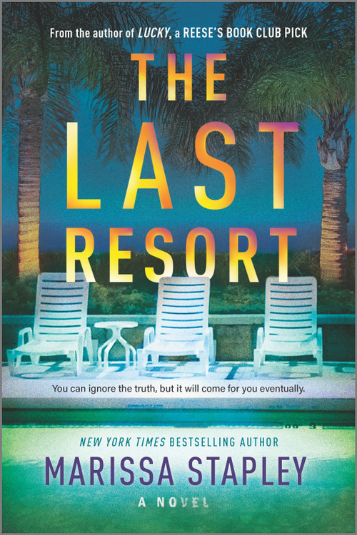 The Last Resort (A Novel) by Marissa Stapley, 9781525823541