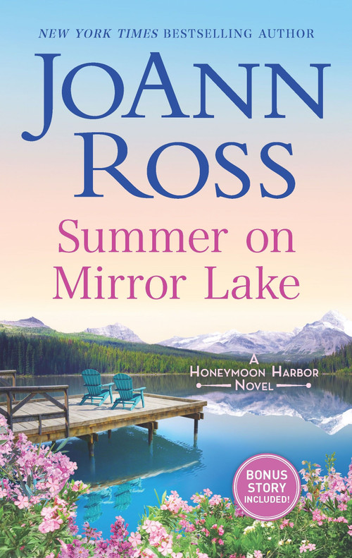 Summer on Mirror Lake (A Novel) by JoAnn Ross, 9781335014139