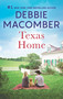 Texas Home by Debbie Macomber, 9780778369882