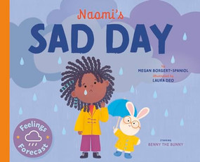 Naomi's Sad Day by Megan Borgert-Spaniol, Laura Deo, 9798887702124