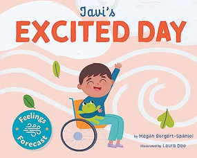 Javi's Excited Day by Megan Borgert-Spaniol, Laura Deo, 9798887702322