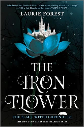 The Iron Flower - 9781335995827 by Laurie Forest, 9781335995827