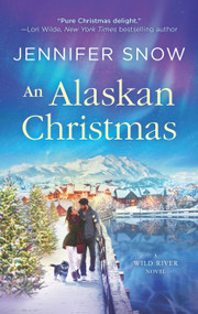 An Alaskan Christmas by Jennifer Snow, 9781335041500