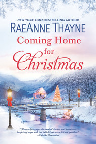 Coming Home for Christmas (A Holiday Romance) by RaeAnne Thayne, 9781335504999