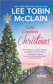 Low Country Christmas (A Clean & Wholesome Romance) by Lee Tobin McClain, 9781335505026