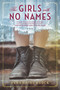 The Girls with No Names (A Novel) by Serena Burdick, 9780778308737