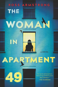 The Woman in Apartment 49 by Ross Armstrong, 9780778309048
