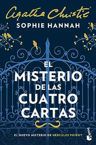 El misterio de las cuatro cartas (Spanish Edition) by Sophie Hannah, 9786073901925