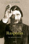 Rasputín: Los archivos secretos / The Rasputin File (Spanish Edition) by Antony Beevor, 9786075695211