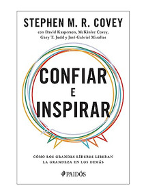 Confiar e Inspirar (Spanish Edition) by Stephen M. R. Covey, 9786075695143