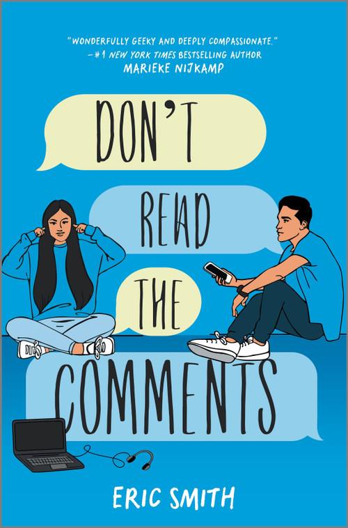 Don't Read the Comments by Eric Smith, 9781335016027