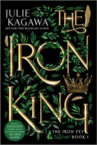 The Iron King Special Edition by Julie Kagawa, 9781335016034