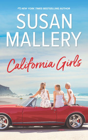 California Girls by Susan Mallery, 9780778360872