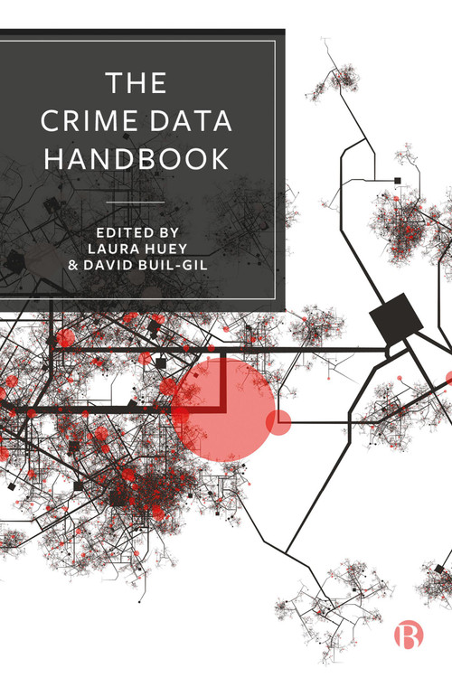 The Crime Data Handbook by Ian Brunton-Smith, Tim Verlaan, Henk Elffers, Sam Langton, Stuart Thomas, Sophie Curtis-Ham, Sarah Czarnomski, Lisa Tompson, Jesús C. Aguerri, Fernando Miró-Llinares, Kirsty Bennett, Tomas Diviak, Craig Bennell, Tori Semple, Bryce Jenkins, Jack Cunliffe, Angelo Moretti, Jose Pina-Sanchez, Thiago R. Oliveira, Leticia Couto, Marta Murrià Sangenís, Cristina Sobrino Garcés, Timothy I. C. Cubitt, Mark Mills, Nico Trajtenberg, Olga Sanchez de Ribera de Castro, Carly Lighttowlers, Lucy Bryant, Olivia Horsefield, Francisco J. Castro-Toledo, Ana B. Gómez-Bellvís, Scott Keay, Jude Towers, Sara Correia-Hopkins, José María López Riba, Raquel Bartolomé Gutiérrez, Esther Fernández-Molina, Rosemary Barberet, Anthony Morgan, Alexandru Cernat, Alex Sutherland, Nicholas Lord, Laura  Huey, David  Buil-Gil, 9781529232042