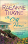 The Cliff House (A Clean & Wholesome Romance) by RaeAnne Thayne, 9781335080455