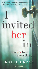 I Invited Her In by Adele Parks, 9780778389262