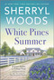 White Pines Summer by Sherryl Woods, 9780778388050