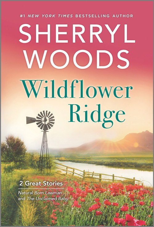 Wildflower Ridge by Sherryl Woods, 9780778388067