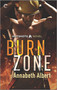 Burn Zone (An MM Firefighter Romance) by Annabeth Albert, 9781335459497
