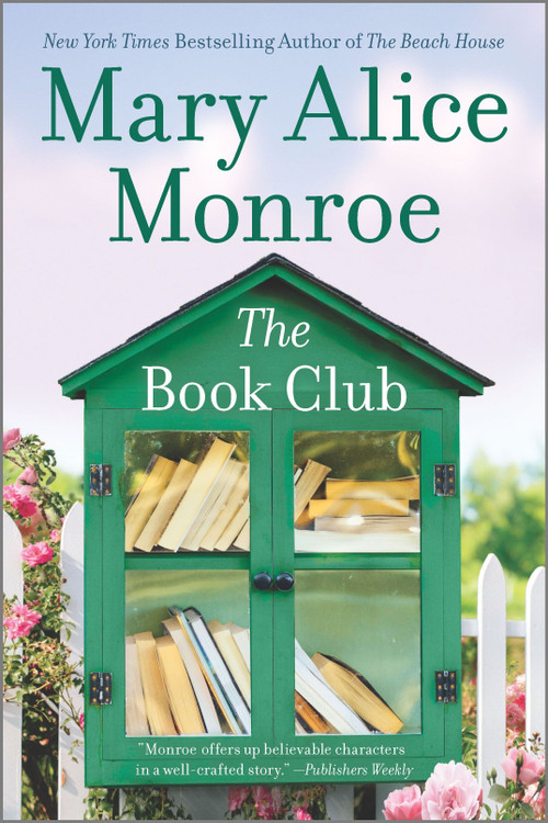The Book Club - 9780778388203 by Mary Alice Monroe, 9780778388203