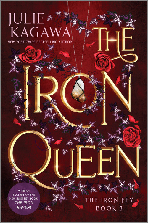 The Iron Queen Special Edition by Julie Kagawa, 9781335090508