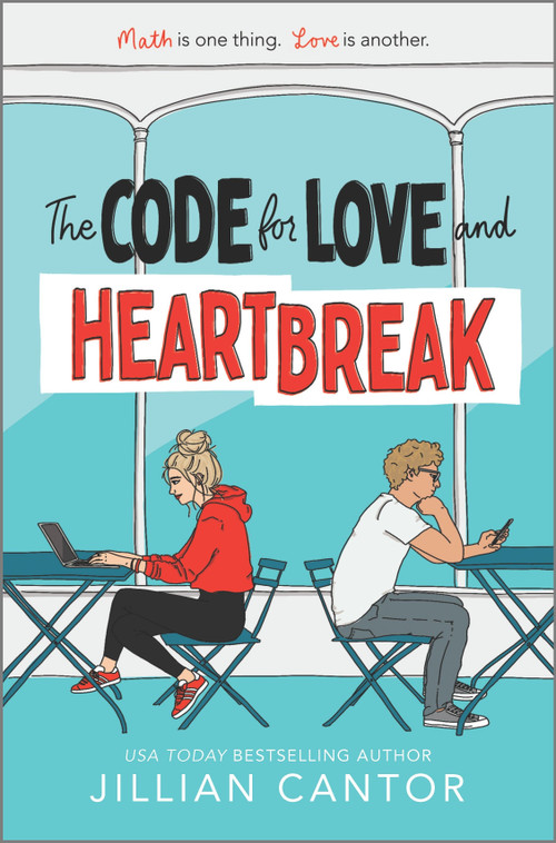The Code for Love and Heartbreak by Jillian Cantor, 9781335090591