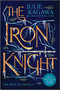 The Iron Knight Special Edition by Julie Kagawa, 9781335090621