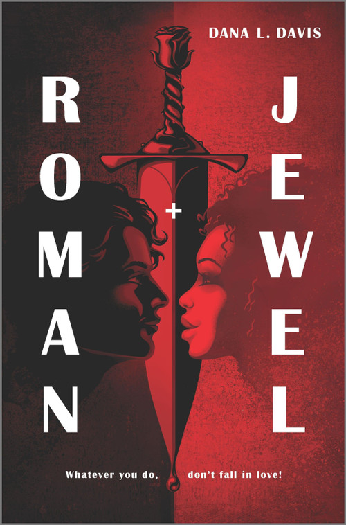 Roman and Jewel by Dana L. Davis, 9781335070623