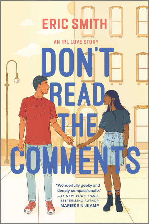 Don't Read the Comments - 9781335209962 by Eric Smith, 9781335209962