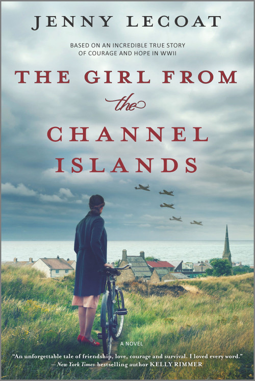 The Girl from the Channel Islands (A WWII Novel) by Jenny Lecoat, 9781525806414