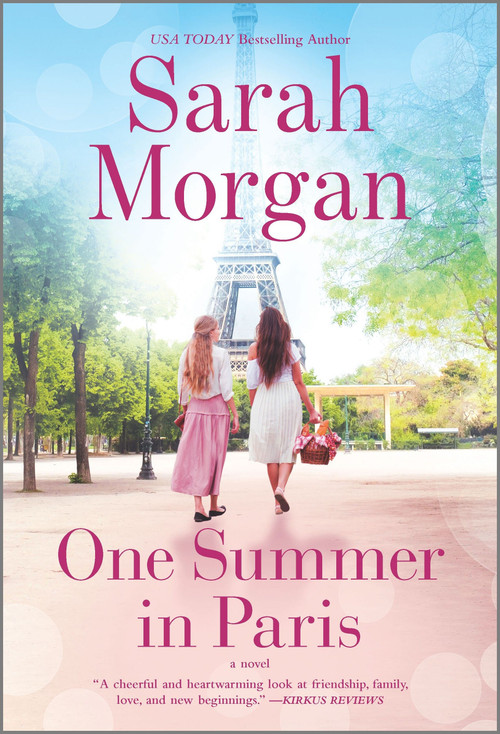 One Summer in Paris by Sarah Morgan, 9781335462756