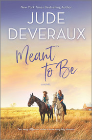 Meant to Be (A Novel) - 9780778331445 by Jude Deveraux, 9780778331445