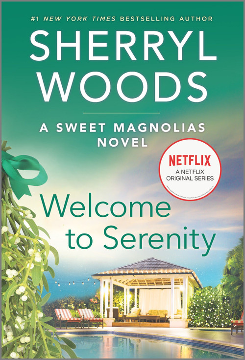 Welcome to Serenity (A Novel) - 9780778311331 by Sherryl Woods, 9780778311331