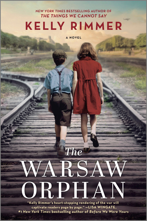 The Warsaw Orphan (A WWII Historical Fiction Novel) by Kelly Rimmer, 9781525895999