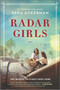 Radar Girls (A Novel of WWII) by Sara Ackerman, 9780778332046