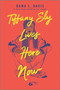 Tiffany Sly Lives Here Now - 9781335409843 by Dana L. Davis, 9781335409843