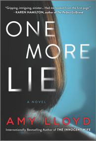 One More Lie by Amy Lloyd, 9781335629029
