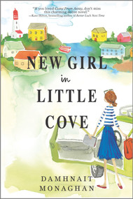 New Girl in Little Cove (A Novel) by Damhnait Monaghan, 9781525811500